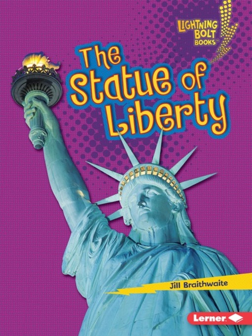 Title details for The Statue of Liberty by Jill Braithwaite - Available